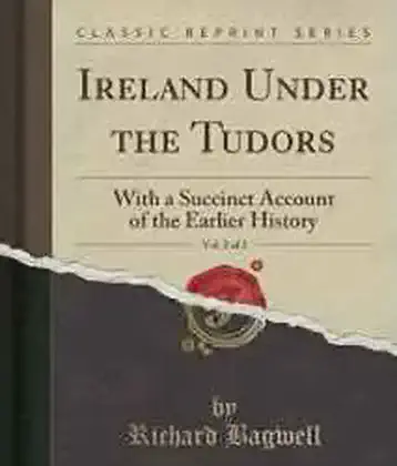 /images/tich/richard_bagwell_ireland_under_the_tudors_338.webp